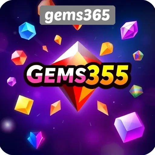 Mengenal Gems365 Sebagai Platform Game Seluler